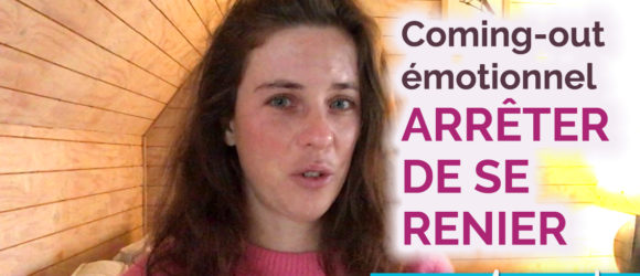 coming out emotionnel