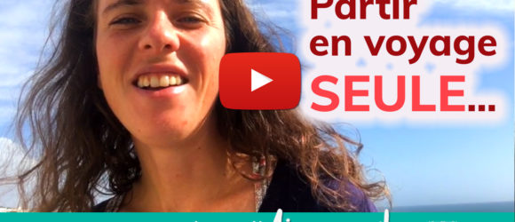 partir en voyage seule