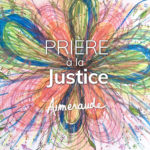 Prière à la justice divine (pour prendre ta place)