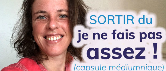 je ne fais pas assez