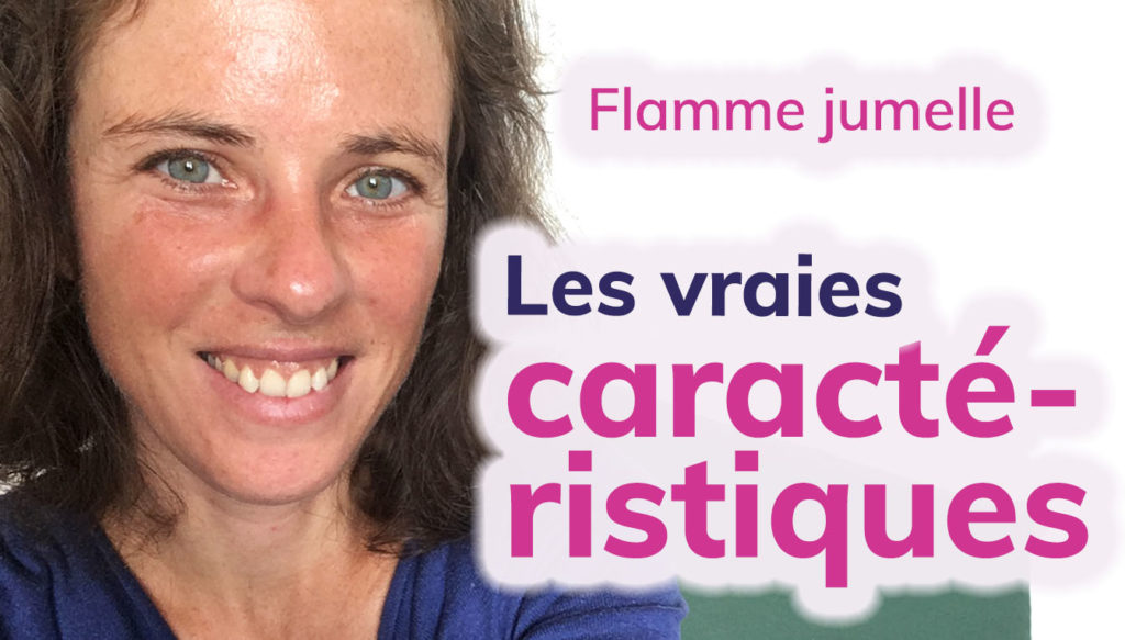 les signes de la flamme jumelle