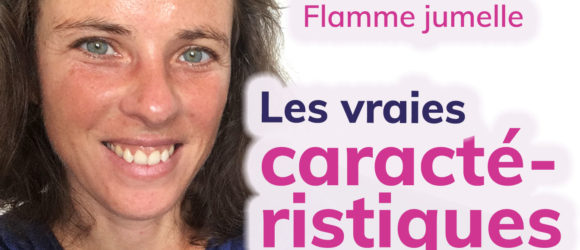 les signes de la flamme jumelle