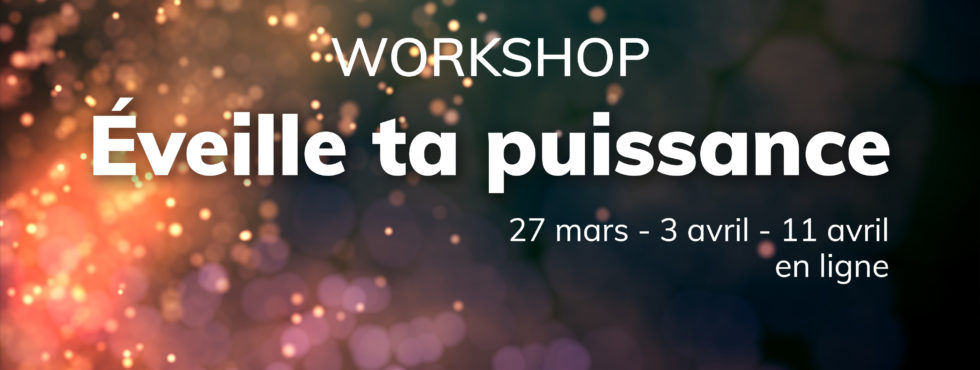 eveille ta puissance